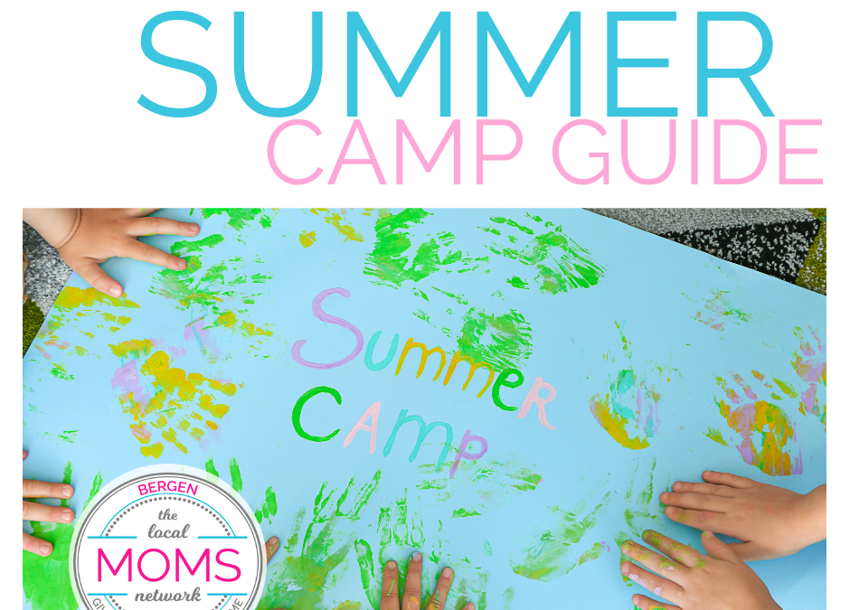 2024 Bergen Moms Local Summer Camp Guide!