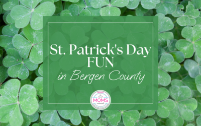 St Patrick’s Day FUN in Bergen County!