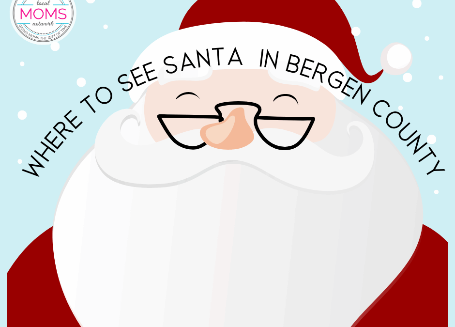 Where to See Santa in Bergen County (2025 Edition)